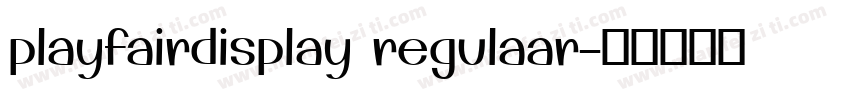playfairdisplay regulaar字体转换